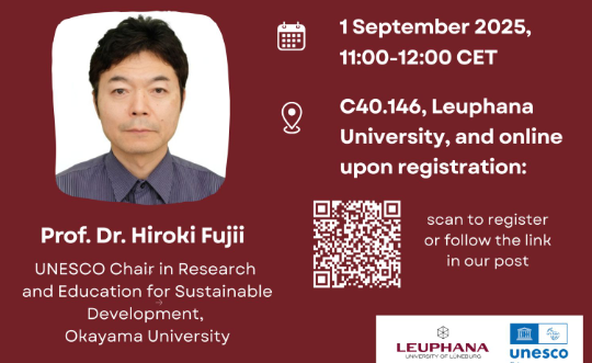 UNESCO Chair Lecture Series: Hiroki Fujii on “A Pan-Asian Initiative in Teacher Education for Sustainable Development: Bridging Research and School Practice”
